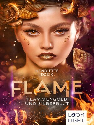 cover image of Flammengold und Silberblut